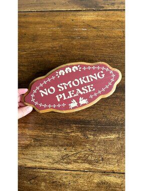 Wooden Painted Cottage “No Smoking Please” Sign